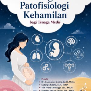 Fisiologi dan Patofisiologi Kehamilan bagi Tenaga Medis