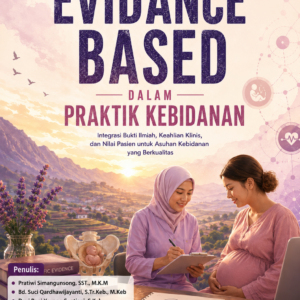 Evidance Based dalam Praktik Kebidanan