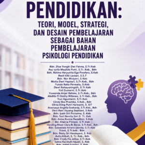 Resensi Buku Pendidikan: Teori, Model, Strategi, dan Desain Pembelajaran sebagai Bahan Pembelajaran Psikologi Pendidikan